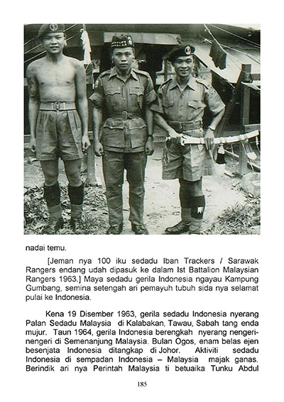  Mesej kedua dalam buku ini mempamerkan perjuangan pahlawan Iban zaman  Jepun 1942 hingga ke zaman British Malaya 1957.