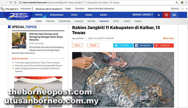  Laporan akhbar Indonesia, Metrotvnews.com mengenai situasi rabies di Kalimantan Barat.