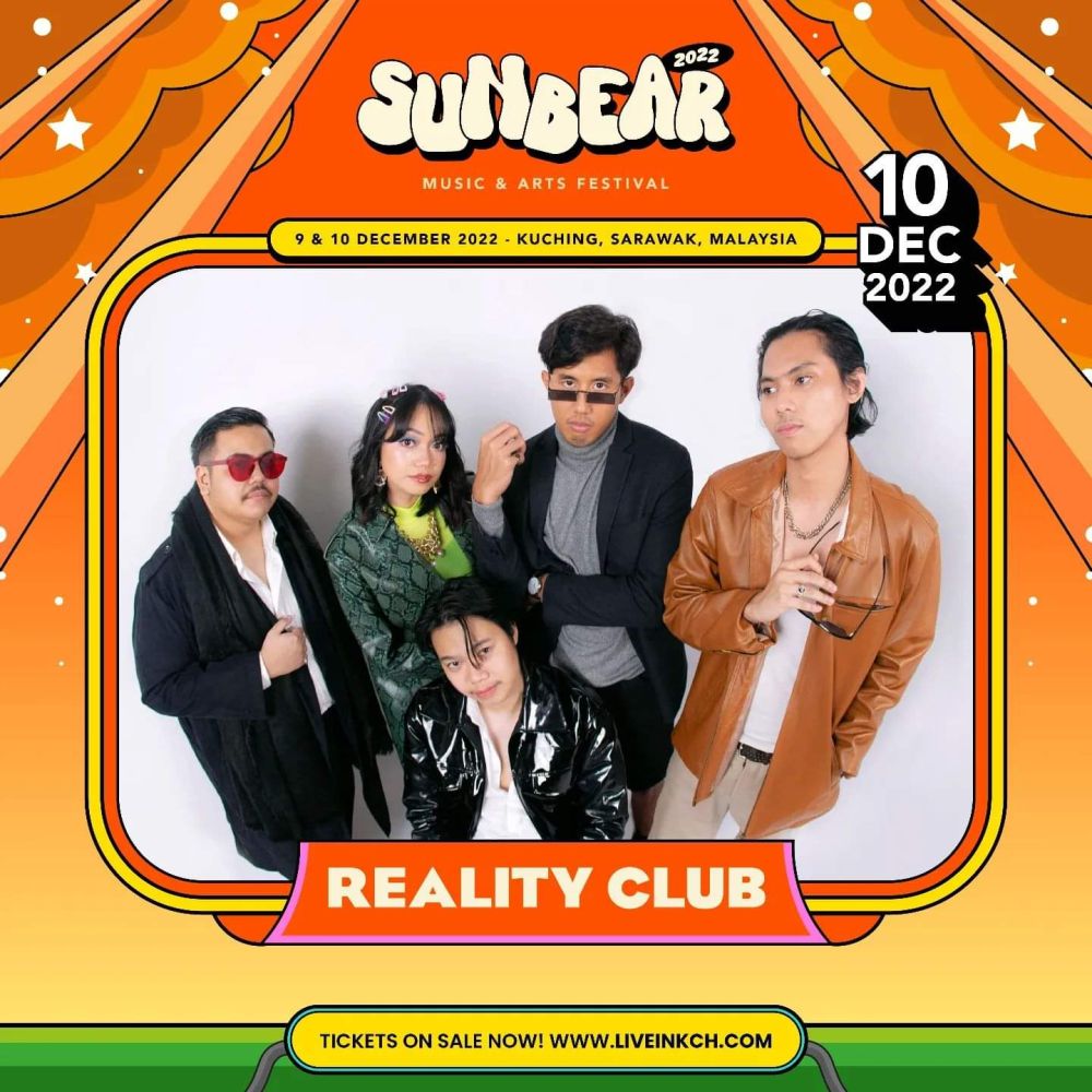 Reality Club bersedia untuk mencetuskan sensasi sentimental kepada warga Borneo pada hari kedua Festival Muzik dan Seni Sunbear 2022.