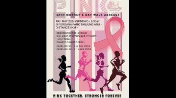 KPR: Acara 'Mother's Day Walk Abreast' anjuran Kinabalu Pink Ribbon akan diadakan pada 19 Mei ini.